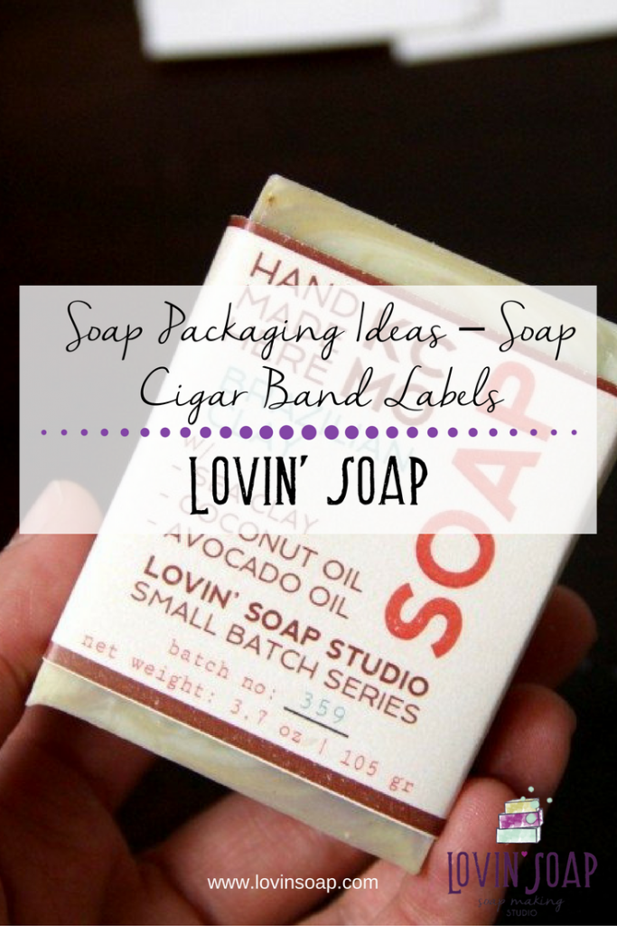 Soap Packaging Ideas – Soap Cigar Band Labels