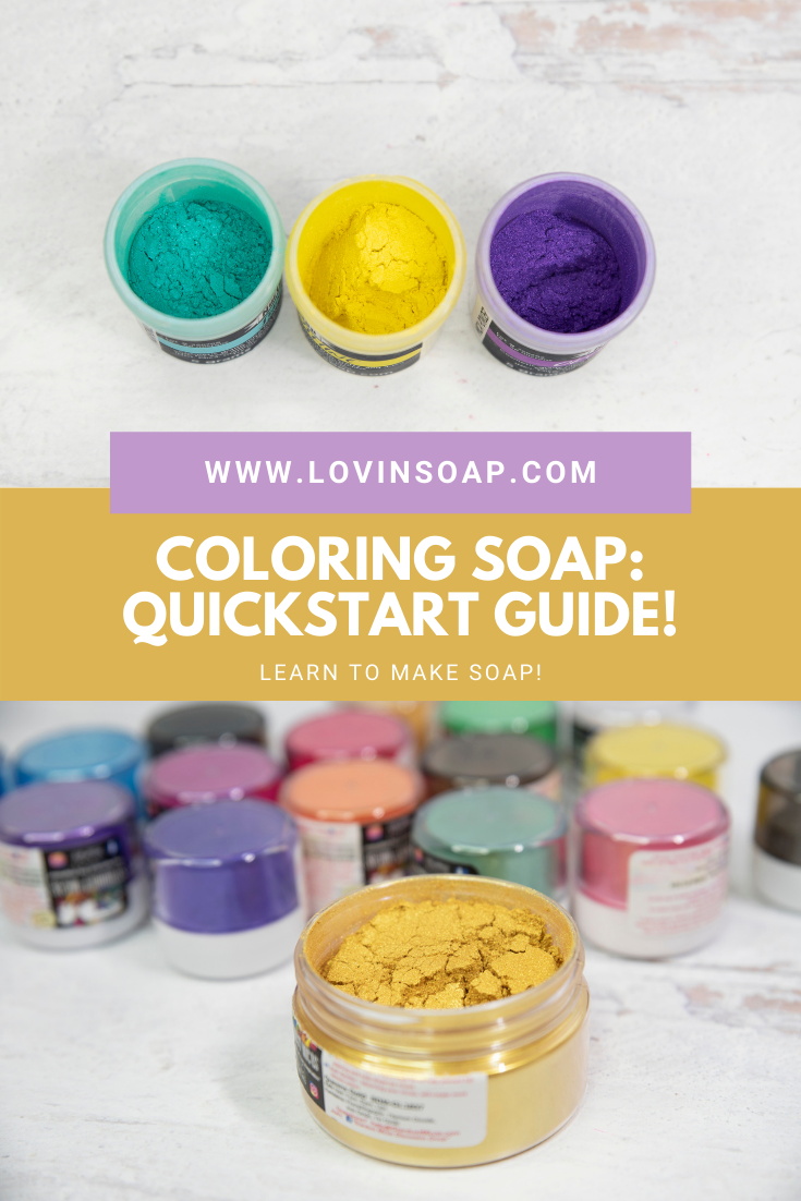 Coloring Soap Quick Start Guide – Lovin Soap Studio